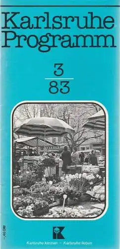 Verkehrsverein Karlsruhe, Günther Heyden: Karlsruhe Programm 3 / 83 (18). 