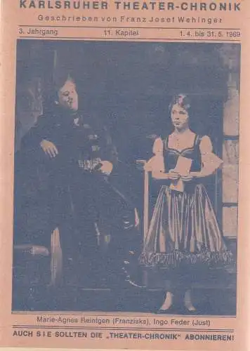 Franz Josef Wehinger: Kleine Karlsruher Theater-Chronik 3. Jahrgang 11. Kapitel 1. 4. bis 31. 5. 1969 (18). 