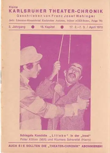 Franz Josef Wehinger: Kleine Karlsruher Theater-Chronik 3. Jahrgang 18. Kapitel 17. 2. - 7. 3. April 1970 (18). 
