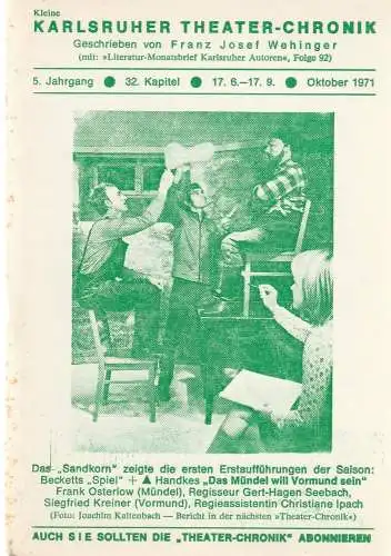 Franz Josef Wehinger: Kleine Karlsruher Theater-Chronik 5. Jahrgang 32. Kapitel 17. 6. - 17. 9. Oktober 1971 (18). 