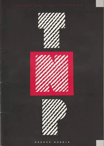 Berliner Festtage, Brigitte Kauz, Irene Weber, Dieter Kranz, Alexandre Rückert: Programmheft Moliere GEORGE DANDIN Gastspiel TNP Theatre National Populaire Lyon (18). 