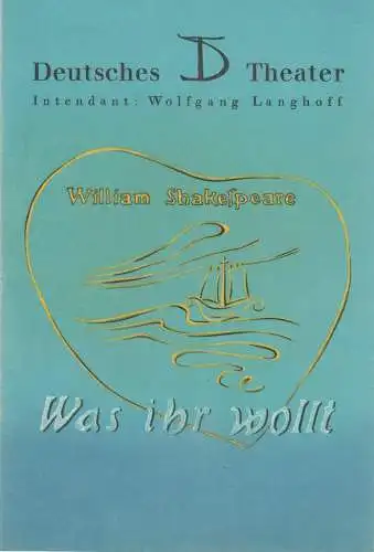 Deutsches Theater Staatstheater der DDR, Kammerspiele, Wolfgang Langhoff, Heinar Kipphardt, DEWAG-Werbung, 1951: Programmheft William Shakespeare WAS IHR WOLLT Spielzeit 1951 / 52 Heft 1 (18). 