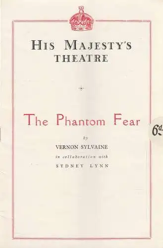 His Majesty´s Theatre, Joseph Benson: Programmheft Vernon Sylvaine THE PHANTOM FEAR July 31 1928 (18). 