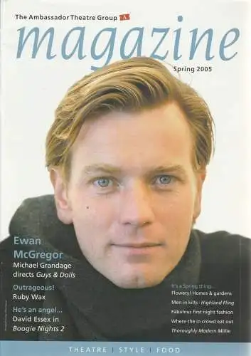 The Ambassador Theatre Group, Jessamy Hadley: The Ambassador Theatre Group MAGAZINE SPRING 2005 (18). 