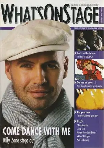 Terri Paddock, Roger Foss, Theatregoer Magazine: WHAT´S ON STAGE Number 68 December 2006 / January 2007 (18). 