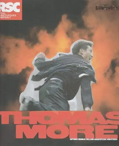 RSC Royal Shakespeare Company, Emma Smith, Helen Robson: Programmheft Anthony Munday / William Shakespeare THOMAS MOORE Premiere 9 March 2005 Swan Theatre Stratford-upon-Avon (18). 