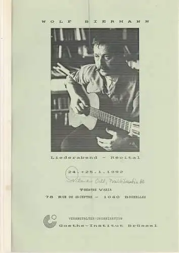 Goethe-Institut Brüssel: Programmheft WOLF BIERMANN Liederabend - Recital 24. + 25. Januar 1992 Theatre Varia Bruxelles (18). 