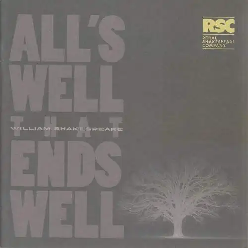 RSC Royal Shakespeare Company, Emma Smith, Helen Robson: Programmheft William Shakespeare ALL´S WELL THAT ENDS WELL Premiere 3 Decemer 2003 Swan Theatre Stratford-upon-Avon (18). 