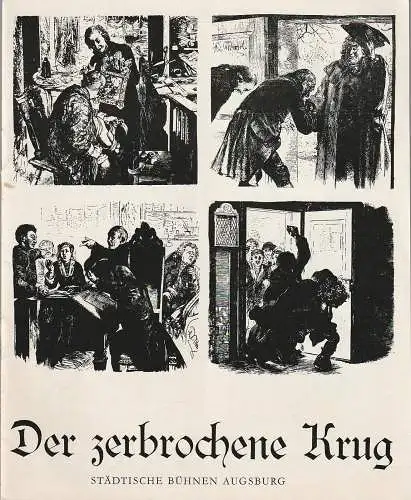Städtische Bühnen Augsburg, Peter Ebert, Hermann Kleinselbeck, Heinrich Fürtinger: Programmheft Heinrich von Kleist DER ZERBROCHENE KRUG Spielzeit 1969 / 70 Heft 5 (18). 