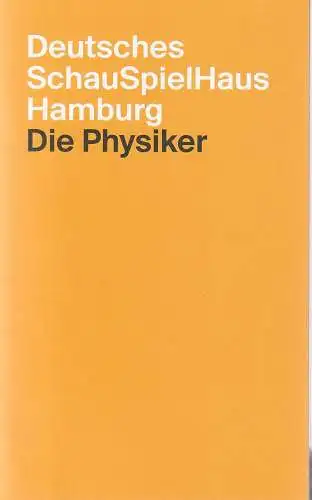 Deutsches Schauspielhaus Hamburg, Karin Beier, Michaela Predeick: Programmheft Friedrich Dürrenmatt DIE PHYSIKER Premiere 25. April 2015 (18). 