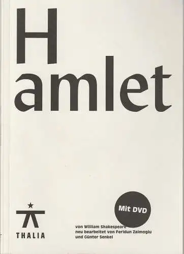Thalia Theater Hamburg, Joachim Lux, Susanne Meister, Annika Scharm: Programmheft William Shakespeare HAMLET Premiere 18. September 2010 Spielzeit 2010 / 2011 Nr. 27 MIT DVD (18). 
