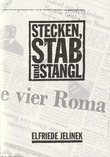 Deutsches Schauspielhaus in Hamburg, Frank Baumbauer, Heinrich Kreyenberg: Programmheft Uraufführung Elfriede Jelinek STECKEN, STAB UND STANGL 12. April 1996 Malersaal (18). 