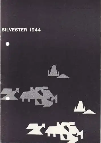 Landesbühne Wilhelmshaven, Rudolf Stromberg: Programmheft Vlastimil Subrt SILVESTER 1944 Spielzeit 1965 / 66 Heft 2 (18). 
