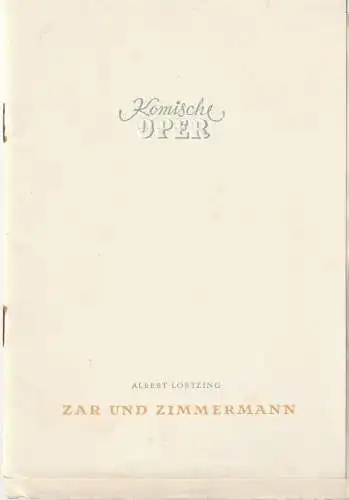 Komische Oper Berlin, Werner Otto, DEWAG-Werbung: Programmheft Albert Lortzing ZAR UND ZIMMERMANN 5. Februar 1955 (18). 