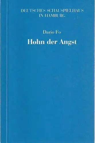 Deutsches Schauspielhaus in Hamburg, Niels-Peter Rudolph, Gabriele Grimpe, Michael Propfe: Programmheft Dario Fo HOHN DER ANGST Premiere 24. März 1983 Operettenhaus Spielzeit 1982 / 83 Programmbuch 9 (18). 