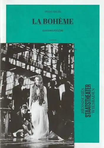 Hessisches Staatstheater Wiesbaden, Uwe Eric Laufenberg, Katharina John: Programmheft Giacomo Puccini LA BOHEME Premiere 10. Oktober 2014 Spielzeit 2014 / 2015 Heft 03 (18). 