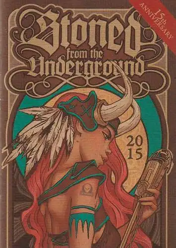 SFTU: Programmheft STONED FROM THE UNDERGROUND 2015 15th. Anniversary (18). 