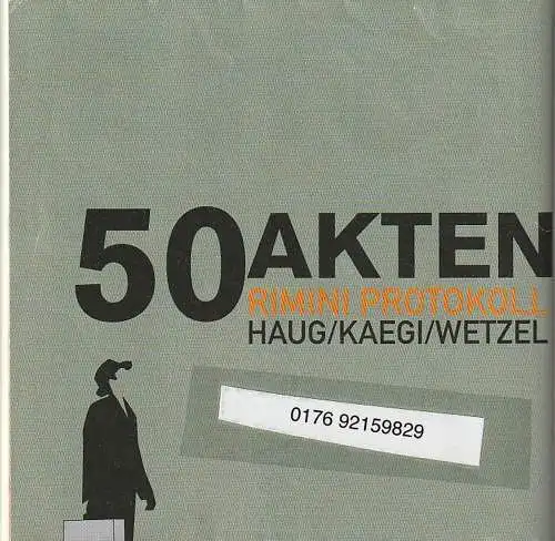 Rimini Protokoll Haug / Kaegi / Wetzel, Sebastian Brünger, HAU Hebbel am Ufer: Programmheft Radioortung 2 50 AKTENKILOMETER 17. Mai - 13. Juni 2011 (18). 