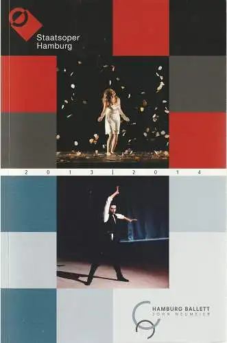 Hamburgische Staatsoper, Simone Young, John Neumeier, Detlef Meierjohann, Kathrin Barthels, Annedore Cordes, u.a: Programmheft STAATSOPER HAMBURG - HAMBURG BALLETT 2013 / 2014 Spielzeitheft (18). 
