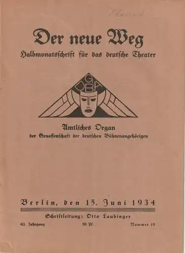 Otto Laubinger: DER NEUE WEG 63. Jahrgang Nummer 10 15. Juni 1934 (18). 