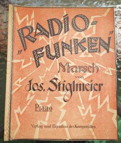 Josef Stiglmeier: Josef Stiglmeier RADIOFUNKEN Marsch für PIANO (18). 