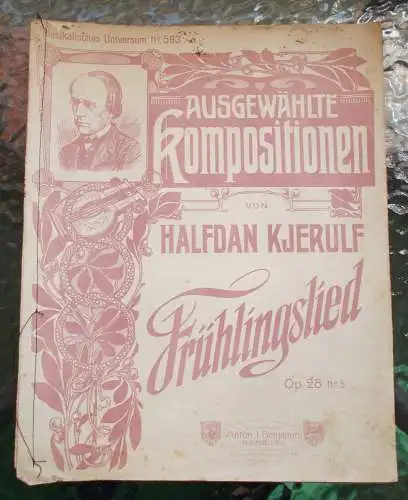 Musikalisches Universum No 593: Halfdan Kjerulf FRÜHLINGSLIED Op. 28 No 5 A. J. B. 1893 KLAVIER (18). 