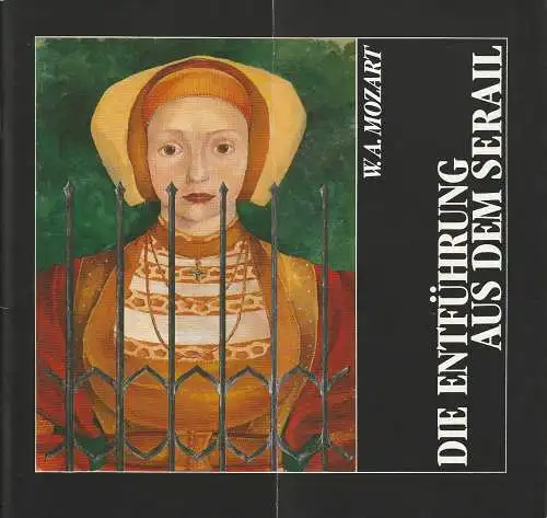 Stadt Reutlingen, Schul-, Kultur- und Sportamt, Renate Wiedmaier, Andreas Jetter, Nithart Grützmacher: Programmheft Wolfgang Amadeus Mozart DIE ENTFÜHRUNG AUS DEM SERAIL (18). 