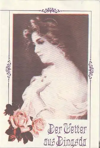 Theater der Stadt Cottbus, Johannes Steurich, Heike Maria Jenor, Walter Böhm: Programmheft  Eduard Künneke DER VETTER AUS DINGSDA Spielzeit 1981 / 82 Heft 14 (18). 