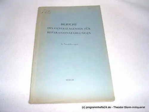 Generalagent für Reparationszahlungen: Bericht des Generalagenten für Reparationszahlungen 30. November 1925 (18). 