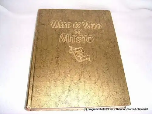 Mize J.T.H: The international Who is Who in Music (18). 