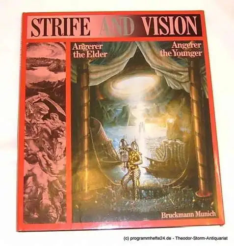 Well Manfred van: Strife and Vision. Angerer the Elder. Angerer the Younger. Comments in the nature of comparison on visions of conflict by the Brothers Angerer and by historic artists (18). 