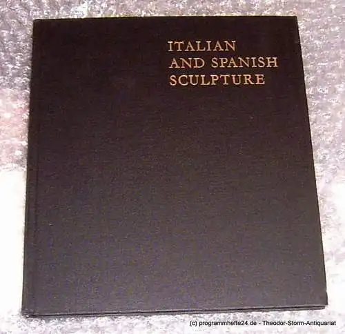 Agghazy Maria G: Italian and Spanish Sculture (18). 
