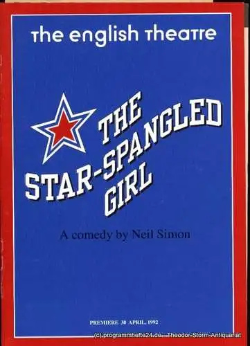 Simon Neil: The Star-Spangled Girl. Programmheft. Premiere 30 April, 1992 (18). 