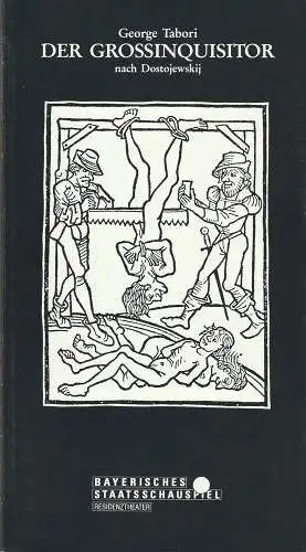 Bayerisches Staatsschauspiel, Günther Beelitz, Wilfried Hösl ( Probenfotos ), Guido Huller: Programmheft George Tabori DER GROSSINQUISITOR Premiere 29. Januar 1993 Residenztheater Spielzeit 1992 / 93 Heft 96 (18). 