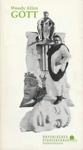 Bayerisches Staatsschauspiel, Günther Beelitz, Wilfried Hösl ( Probenfotos ), Gerd Jäger: Programmheft Woody Allen GOTT Premiere 11. Februar 1990 Prinzregententheater Spielzeit 1989 /90 Heft 55 (18). 