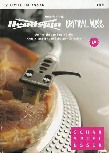 Theater und Philharmonie Essen, Schauspiel Essen, Berger Bergmann, Christian Tombeil, Judith Heese: Programmheft Uraufführung HEADSPIN CRITICAL MASS Premiere 26. März 2011 Grillo Theater Spielzeit 2010 / 11 Heft 10 (18). 