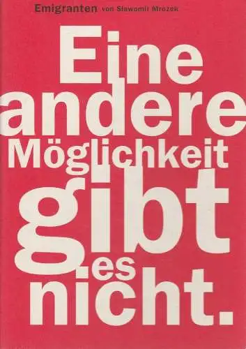 Theater und Philharmonie Essen, Schauspiel Essen, Jürgen Bosse, Michael Steindl, Matthias Jung ( Szenenfotos ): Programmheft Slawomir  Mrozek EMIGRANTEN Premiere 4. Juni 1998 Studio im Grillo Theater Spielzeit 1997 / 98 (18). 
