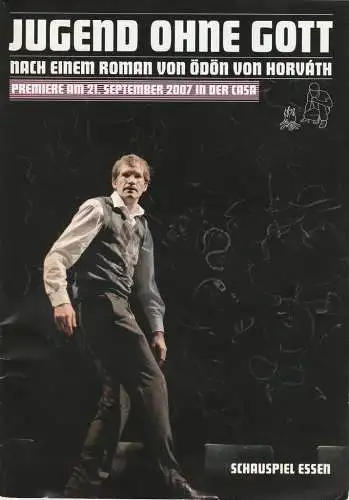 Theater und Philharmonie Essen, Schauspiel Essen, Otmar Herren, Anselm Weber, Sabine Reich, Carola Hölting ( Fotos ): Programmheft Ödön von Horvath JUGEND OHNE GOTT Premiere 21. September 2007 Casa Spielzeit 2007 / 08 (18). 