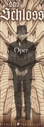 Wiener Operntheater, Sven Hartberger, Ernst Czerny, Robert Kneitschel ( Umschlag ), Christoph Krumpel ( Phototeil ): Programmheft Aribert Reimann DAS SCHLOSS Oper Premiere 17.10.1996 (18). 