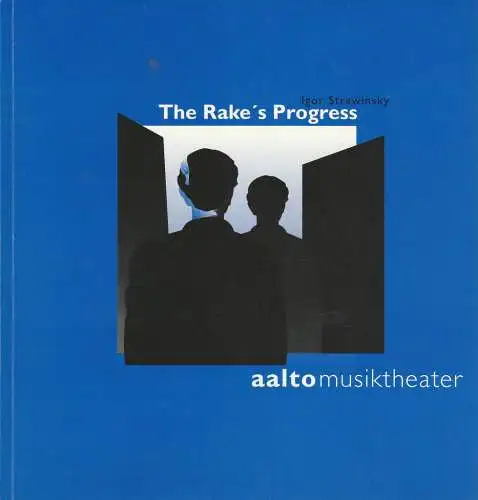Theater & Philharmonie Essen, Otmar Herren, Wolf-Dieter Hauschild, Andreas Wendholz, Olaf Matthias Roth: Programmheft Igor Strawinsky THE RAKE´S PROGRESS Premiere 19. April 1997 Aalto Musiktheater Spielzeit 1996 / 97 (18). 