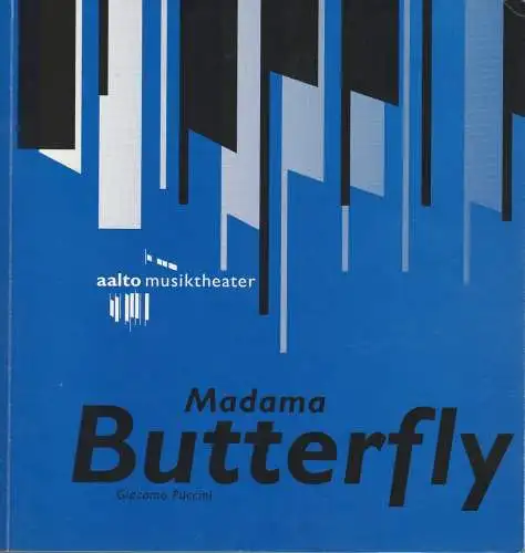 Theater & Philharmonie Essen, Otmar Herren, Wolf-Dieter Hauschild, Wolfgang Binal: Programmheft Giacomo Puccini MADAMA BUTTERFLY Premiere 2. Oktober 1993 Aalto Musiktheater Spielzeit 1993 / 94 (18). 