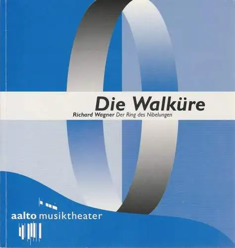 Theater & Philharmonie Essen, Otmar Herren, Wolf-Dieter Hauschild, Wolfgang Binal: Programmheft Richard Wagner DIE WALKÜRE Premiere 20. Mai 1995 Aalto Musiktheater Spielzeit 1994 / 95 (18). 