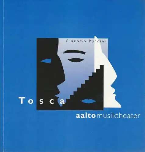 Theater & Philharmonie Essen, Otmar Herren, Wolf-Dieter Hauschild, Andreas Wendholz, Merja Wiefelspütz: Programmheft Giacomo Puccini TOSCA Premiere 22. März 1997 Aalto Musiktheater Spielzeit 1996 / 97 (18). 