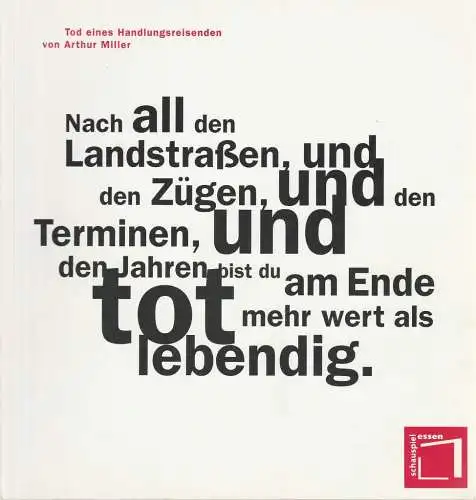 Theater & Philharmonie Essen, Jürgen Bosse, Susanne Abbrederis, Heike Langensiepen, Schauspiel Essen: Programmheft Artur Miller TOD EINES HANDLUNGSREISENDEN Premiere 24. September 1993 Grillo Theater Spielzeit 1993 / 94 (18). 