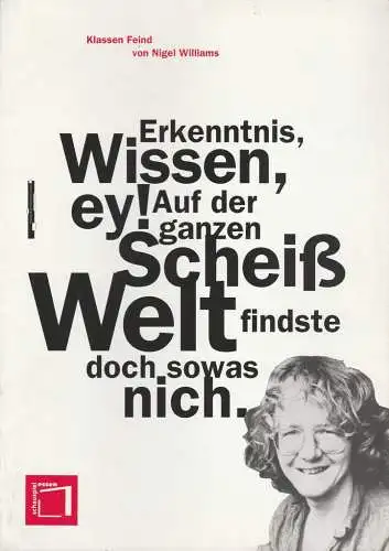 Theater und Philharmonie Essen, Schauspiel Essen, Jürgen Bosse, Ellen Brüwer, Matthias Jung ( Fotos ): Programmheft Nigel Williams KLASSEN FEIND Premiere 19. Mai 1995 Studio im Grillo Theater Spielzeit 1994 / 95 (18). 