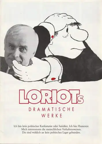 Theater im Rathaus Essen, Kammerspiele Düsseldorf, Theaterproduktion Thalia, Birgit und Joachim Landgraf, Maria Mommartz: Programmheft Vicco von Bülow LORIOTs DRAMATISCHE WERKE (18). 