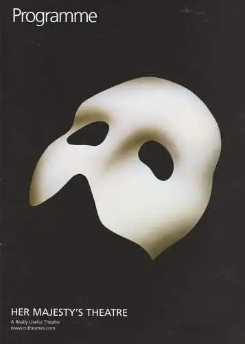 Cameron Mackintosh and The Really Useful Theatre Company: Programmheft Andrew Lloyd Webber THE PHANTOM OF THE OPERA Her Majesty´s Theatre 2004 Programme (18). 