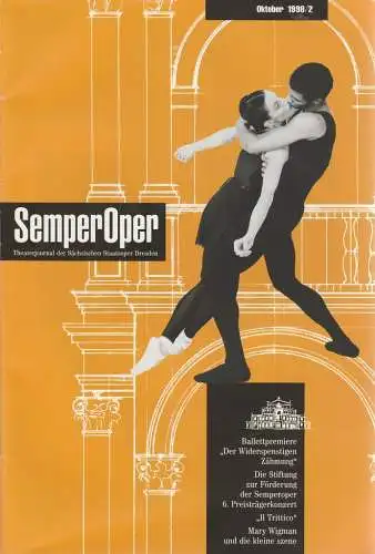 Sächsische Staatsoper Dresden, Christoph Albrecht, Martina Miesler, Ekkehard Walter, Barbara Lehmann: SemperOper Theaterjournal der Sächsischen Staatsoper Dresden Oktober 1998 / 2 (18). 