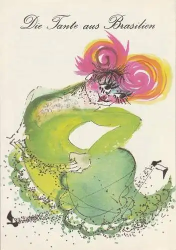 Metropol-Theater Berlin, Peter Czerny, Ulrich Burkhardt, Gisela Kossatz ( Illustrationen ): Programmheft Oskar Felzman DIE TANTE AUS BRASILIEN Spielzeit 1983 / 84 Nr. 1 / 84 (18). 