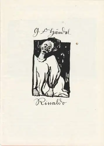 Landestheater Halle, Ulf Keyn, Andreas Stanicki, Werner Hintze, Katrin Scholz ( Zeichnungen ): Programmheft Georg Friedrich Händel RINALDO Premiere 15. März 1987 Theater des Friedens Spielzeit 1986 / 87 Heft 8 Händelfestspiele (18). 